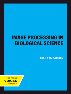 cover image of Image Processing in Biological Science